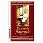 ennemis fraternels