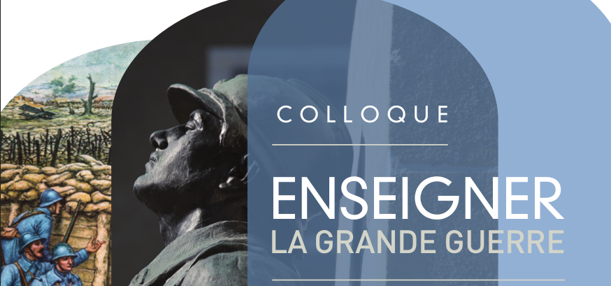 Colloque à Sorèze (81) : Enseigner la Grande Guerre