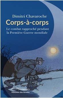 Séminaire LinCs / CRID 14-18 – 3 février 2026 Dimitri Chavaroche : « Le combat rapproché et le corps à corps sur le front de l’Ouest pendant la Première Guerre mondiale »